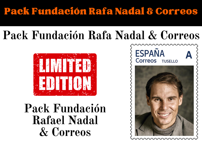 PACK FILATÉLICO FUNDACIÓN RAFA NADAL & CORREOS: Una Iniciativa con Propósito